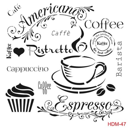 Kafe Model HDM47 Home Dekor 25x25 Stencil